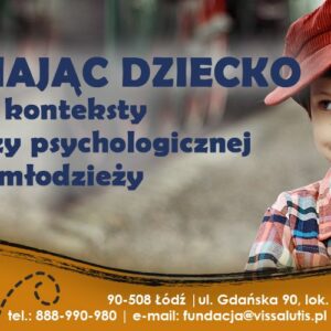 Poznając dziecko-diagnoza psychologiczna Edycja 2